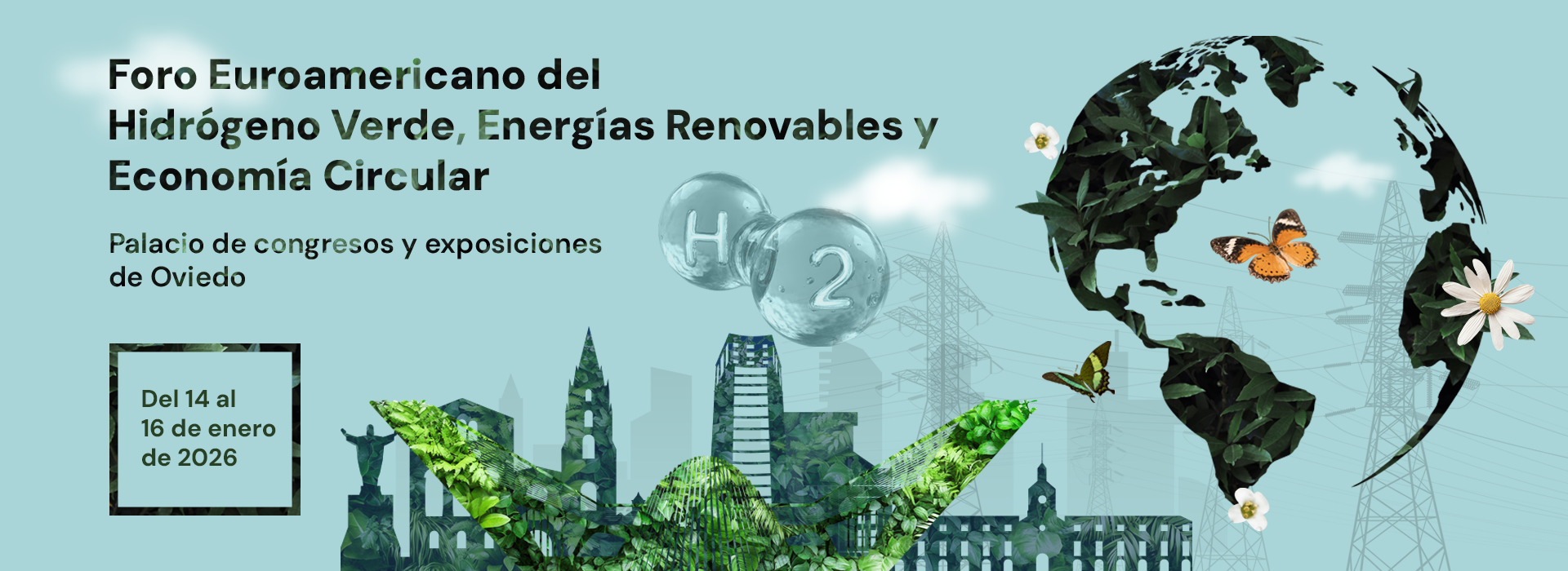 Foro Euroamericano del Hidrógeno Verde, energías renovables y economía circular